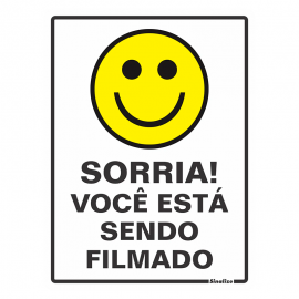 Placa em Poliestireno Sorria Você Esta Sendo Filmado 15x20cm 220AJ SINALIZE